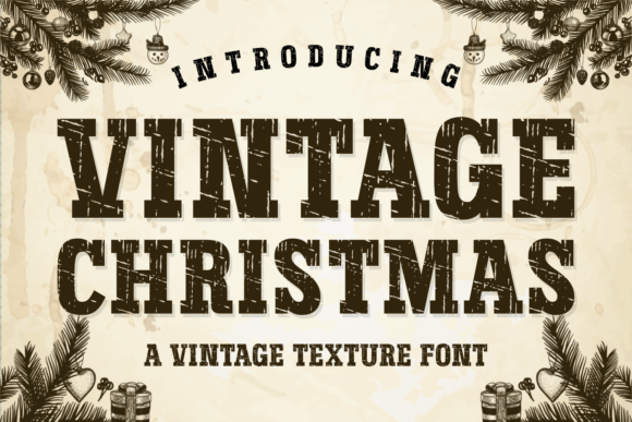 Assessing Vintage Christmas: A Texture Font for Timeless Holiday Design