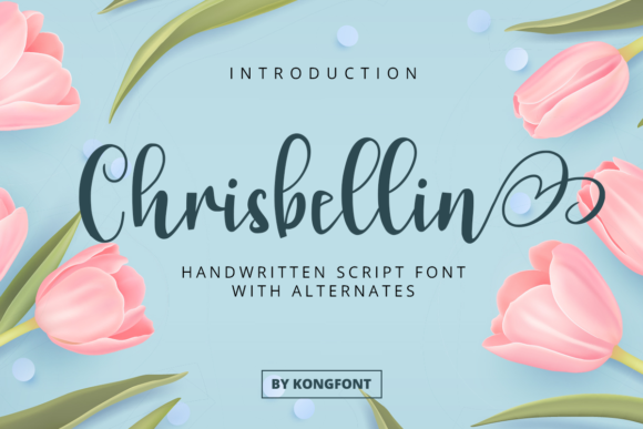 Chrisbellin: The Handwritten Font for Modern Creatives