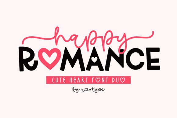 Happy Romance: A Strategic Font Duo for Modern Design Projects