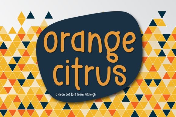 Orange Citrus: A Font for Every Creative Project