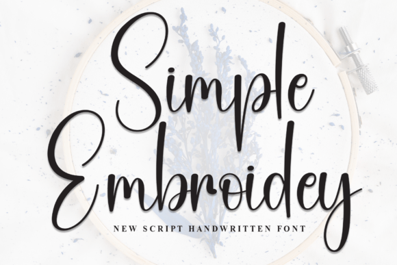 Simple Embroidery: The Script Font Blending Handcraft Charm with Digital Design