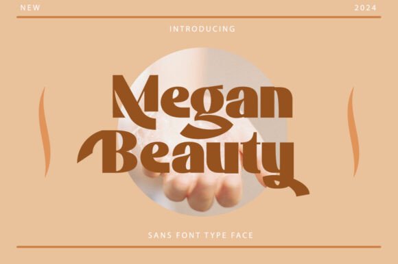 Timeless Elegance in Typography: Exploring the Megan Beauty Typeface